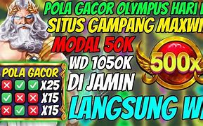 Slot Gacor Hari Ini Langsung Maxwin Olympus 1000